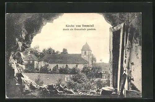 AK Breménil, Kirche durch Granatloch gesehen