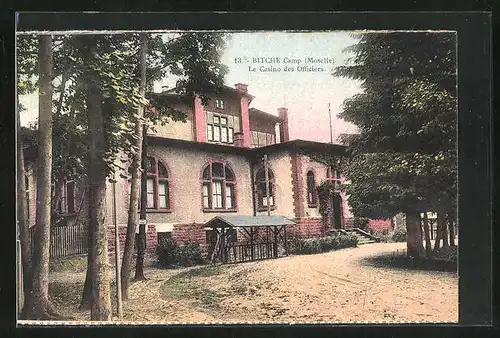 AK Bitche, Camp Moselle, Les Casino des Officiers