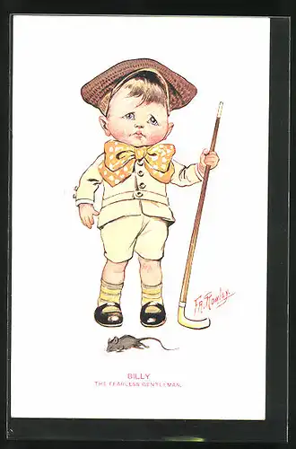 Künstler-AK sign. Fr. Rowley: Billy, the fearless Gentleman