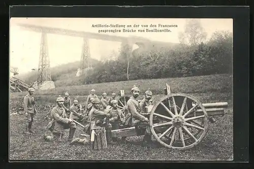 AK Artillerie-Stellung an der von Franzosen gesprengte Brücke v. Bouillonville