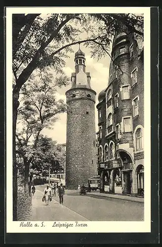 AK Halle / Saale, am Leipziger Turm