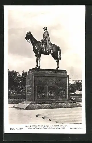 AK Casablanca, Statue du Maréchal Lyautey