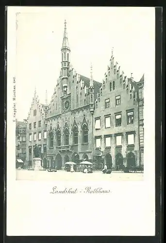 AK Landshut, Blick zum Rathaus