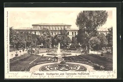 AK Stuttgart, Stadtgarten und Technische Hochschule