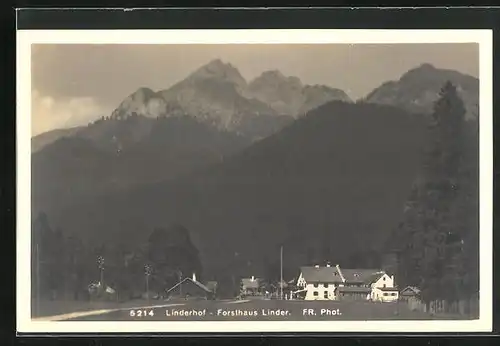 AK Linderhof, Blick auf das Forsthaus Linder vor Bergen