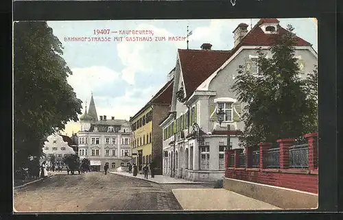 AK Kaufbeuren, Banhofstrasse mit Gasthaus zum Hasen