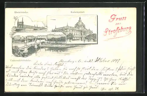 Lithographie Strassburg, Kaiserpalast, Rheinbrücke, Universitätsbrücke