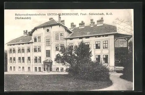 AK Unter-Olberndorf, Rekonvaleszentenheim