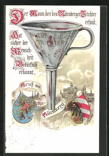 Künstler-AK Nürnberg, Nürnberger Trichter, Festung & Wappen