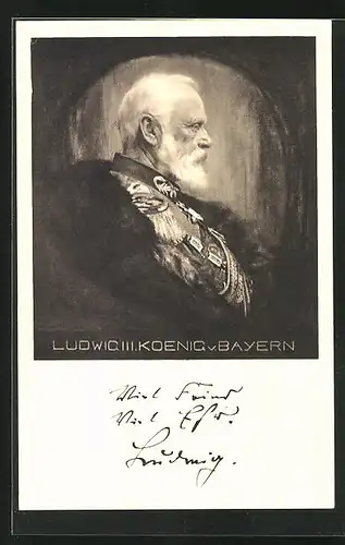 AK König Ludwig III. von Bayern in Uniform