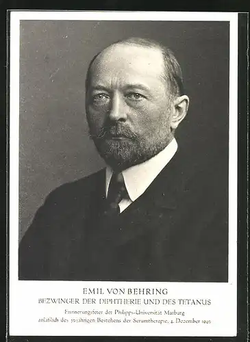 AK Emil von Behring, Bezwinger der Diphterie u. d. Tetanus