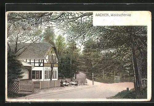AK Aachen, Gasthaus Waldschenke
