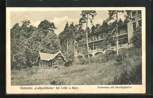 AK Lohr /Main, Heilstätte Luitpoldheim, Gartenhaus