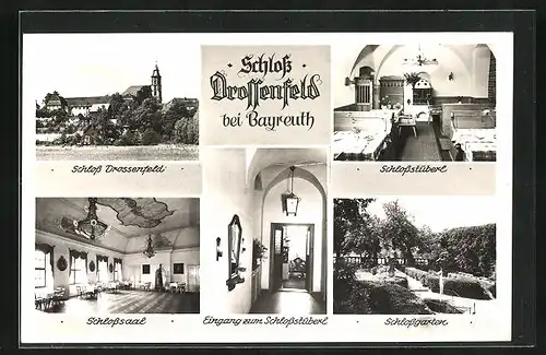 AK Bayreuth, innen- und Aussenansicht des Gasthofes Schloss Drossenfeld