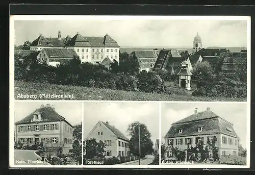 AK Absberg /Mittelfr., Gasthaus Forsthaus, Kath. und Evang. Pfarrhaus