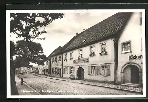 AK Ebermannstadt /Fränk. Schweiz, Gasthaus zur Post, Marktplatz