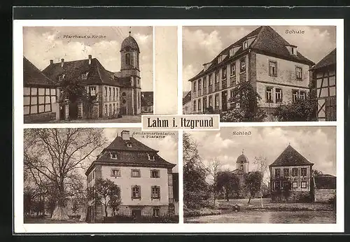AK Lahm i. Itzgrund, Schule, Schloss, Pfarrhaus und Kirche