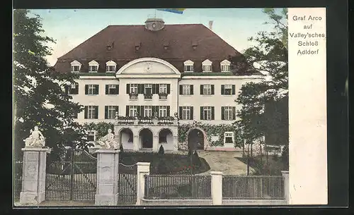 AK Adldorf, Blick auf das Valley`sche Schloss Adldorf des Graf Arco