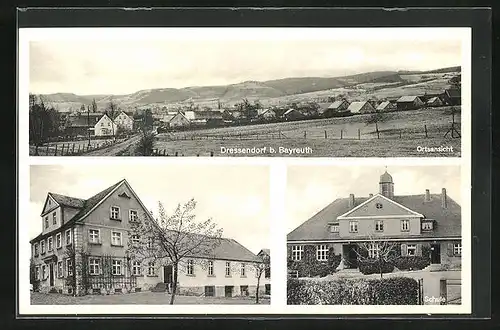 AK Dressendorf / Goldkronach, Schule, Gasthaus Heinrich Hörath