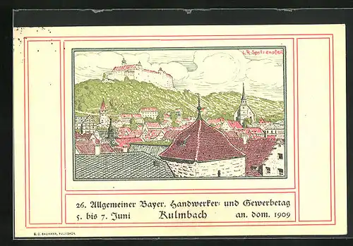 Künstler-AK Kulmbach, 26. Allgemeiner Bayer. Handwerker & Gewerbetag 1909, Blick über die Stadt