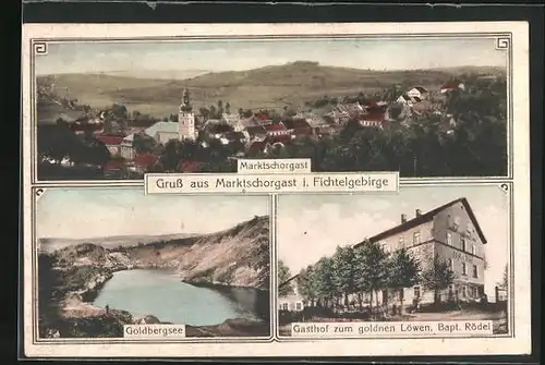 AK Marktschorgast / Fichtelgebirge, Gasthaus zum goldnen Löwen, Goldbergsee, Panorama der Ortschaft