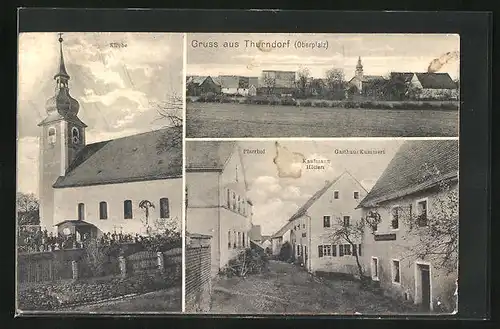 AK Thurndorf, Gasthaus Kummert, Kirche, Pfarrhof, Kaufmann Höllern