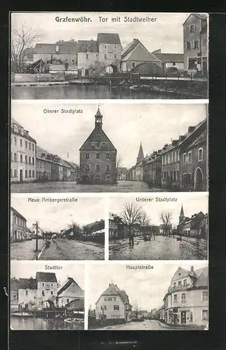 AK Grafenwöhr, Hauptstrasse mit Gasthaus, Tor mit Stadtweiher, Stadttor