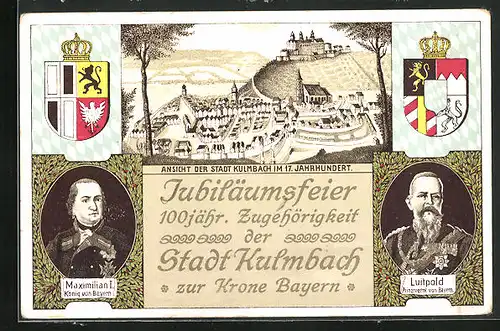 Künstler-AK Kulmbach, Jubiläumsfeier 100jähr. Zugehörigkeit der Stadt Kulmbach zur Krone Bayern, Teilansicht im 17. Jhd.
