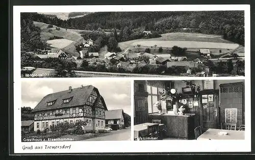 AK Tremersdorf, Gasthaus z. Eisenhammer mit Gastzimmer, Totalansicht