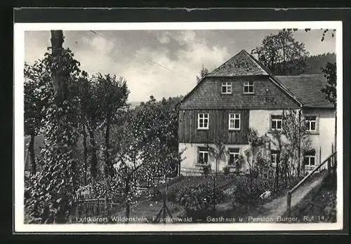 AK Wildenstein /Frankenwald, Gasthaus und Pension Burger