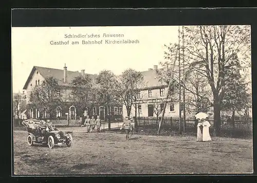 AK Kirchenlaibach, Gasthof von Georg Schindler am Bahnhof mit Auto