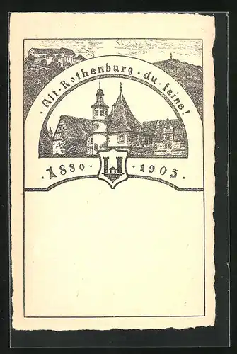 Künstler-AK Rothenburg, Alt Rothenburg du feine!, Festpostkarte 1905
