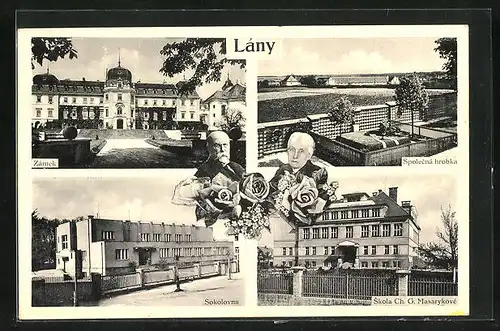 AK Lány, Präsident Masaryk (TGM), Zámek, Sokolovna, Skola Ch. G. Masarykové