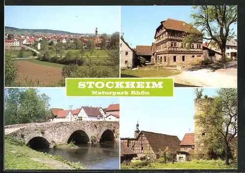 AK Stockheim /Unterfranken, Gebäudeansicht, Brücke, Ortspartie mit Turm