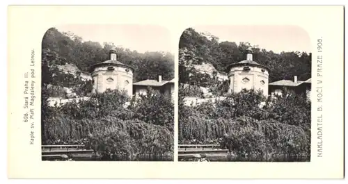 Stereo-Fotografie Lichtdruck Bedrich Koci, Prag, Ansicht Prag - Praha, Kaple sv. Mari Magdaleny pod Letnou