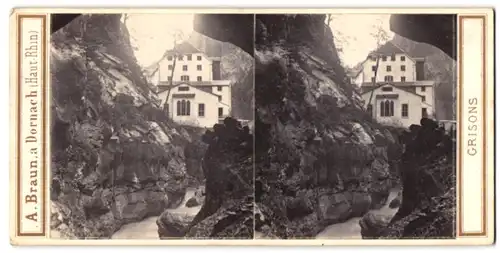 Stereo-Fotografie A. Braun, Dornach, Ansicht Bad Ragaz, Bains de Pfaefers, vue prise de la gorge