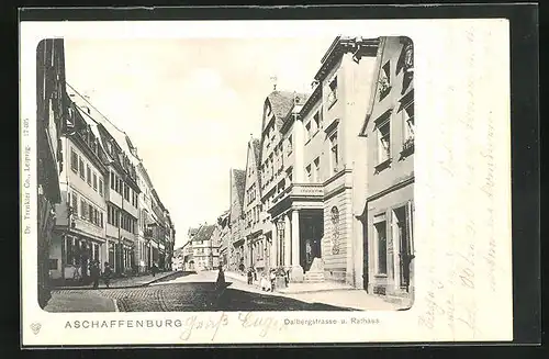 AK Aschaffenburg, Dalbergstrasse und Rathaus