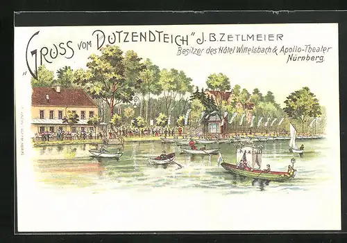 Lithographie Nürnberg, Gasthaus Dutzendteich J. B. Zetlmeier, Besitzer des Hôtel Wittelsbach & Apollo-Theater