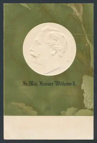 Präge-AK Konterfei Kaiser Wilhelm II.