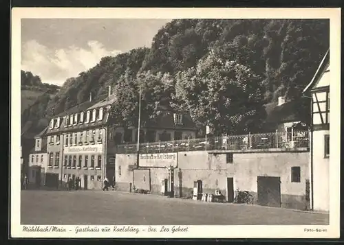 AK Mühlbach /Main, Gasthaus zur Karlsburg