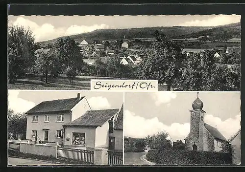 AK Seigendorf /Ofr., Handlung v. Lucia Kalb, Kirche, Panorama