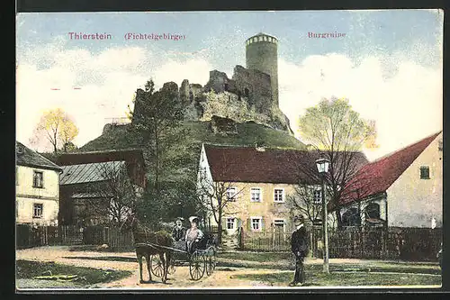 AK Thierstein /Fichtelgebirge, Burgruine mit Pferdewagen