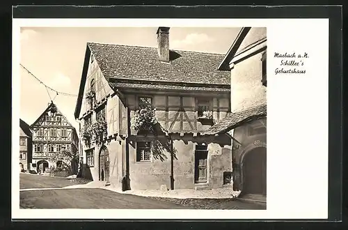 AK Marbach a. N., Schiller`s Geburtshaus