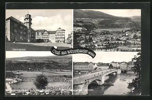 AK Witzenhausen, Marktplatz, Schwimmbad, Alte Werrabrücke, Ortsansicht
