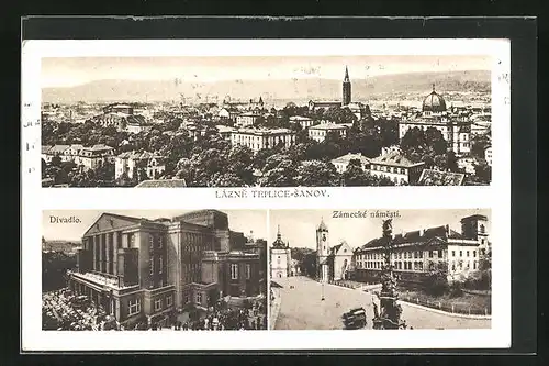 AK Teplitz Schönau / Teplice, Ortsansicht, Divadlo, Zámecké námestí