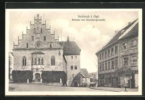 AK Sulzbach / Opf., Rathaus mit Rosenbergstrasse