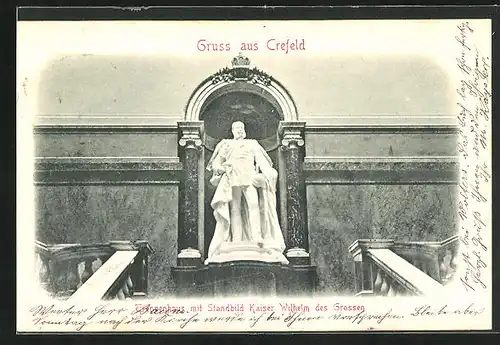 AK Crefeld, Treppenhaus mit Standbild Kaiser Wilhelm des Grossen