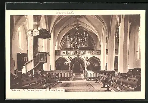 AK Eisleben, Inneres der St. Andreaskirche mit Lutherkanzel