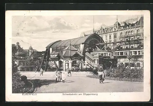 AK Elberfeld, Schwebebahn am Döppersberg