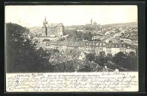 AK Teplitz Schönau / Teplice, Blick von der Stephanshöhe nach dem Gymnasium